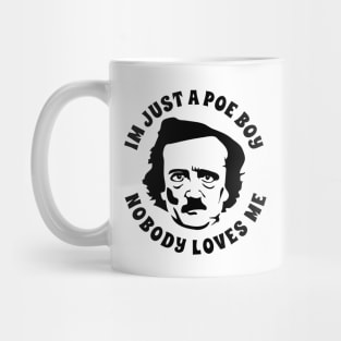 Just a Poe Boy Mug